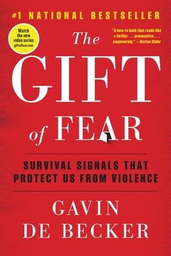 The Gift of Fear Survival Signals That Protect Us from Violence