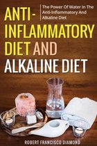 Anti-inflammatory diet and alkaline diet