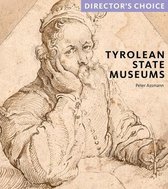 Director's Choice- Tyrolean State Museums