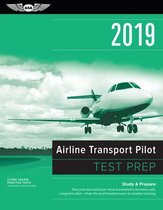 Airline Transport Pilot Test Prep 2019 / Computer Testing Supplement for Airline Transport Pilot and Aircraft Dispatcher