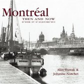 Montreal Then and Now (Compact)