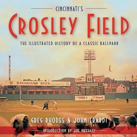 Cincinnati's Crosley Field - cover