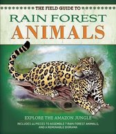 The Field Guide to Rainforest Animals