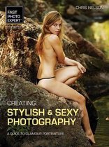 Creating Stylish & Sexy Photography