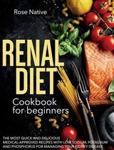 Renal Diet Cookbook for Beginners