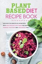 Plant Based Diet Recipe Book
