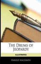 The Drums of Jeopardy Illustrated