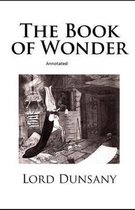 The Book of Wonder Annotated