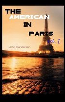 The American in Paris - Vol. I Illustrated