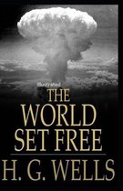 The World Set Free Illustrated