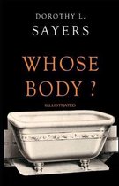 Whose Body? Illustrated