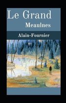 Le Grand Meaulnes illustree