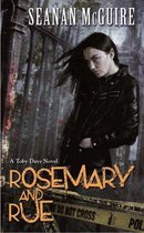Toby Daye 1 - Rosemary and Rue (Toby Daye Book 1)