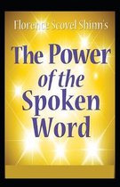 The Power of the Spoken Word