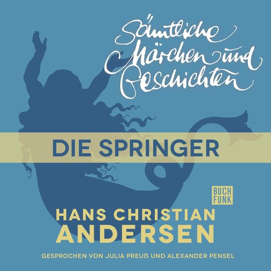 H. C. Andersen: Sämtliche Märchen und Geschichten, Die Spr ... - cover