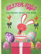 Easter Egg Coloring Book for Kids: Big Easter Coloring Book