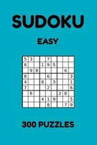 Sudoku - Easy: 300 Sudoku Puzzles for Beginners, Easy Sudoku Puzzles for Adults and Kids with Answers