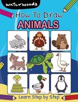 How To Draw Animals: Learn How to Draw Animals with Easy Step by Step Guide