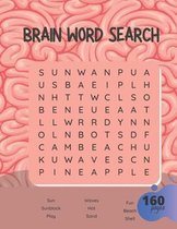 Brain Word Search: : for Smart Kids Challenging Search and Find Puzzle Games for Boys and Girls Ages 9 to 12 Years Old to Sharpen the Min
