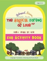 The Magical Forest of Love: IGBó Idán ti Ife: Fun Activity and Colouring Book