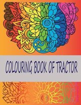 Coloring Book of Tractor: Chlid Book of 50 Pages