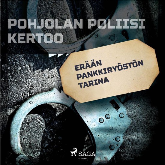 Erään pankkiryöstön tarina - cover