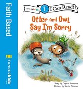 I Can Read! / Otter and Owl Series 1 - Otter and Owl Say I'm Sorry