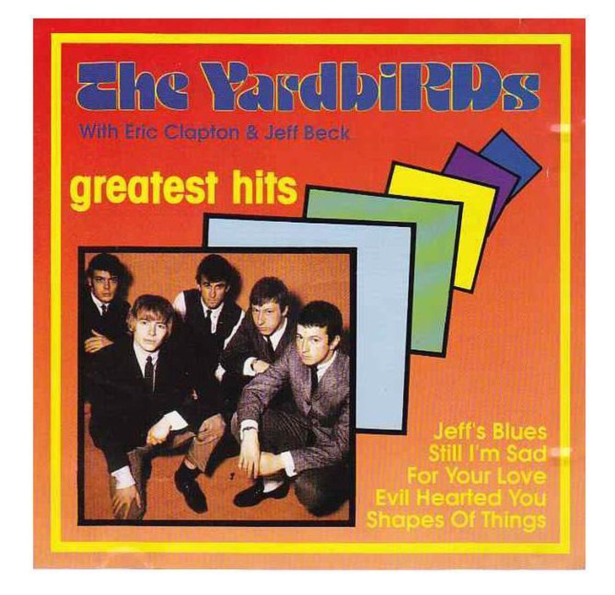 The Yardbirds With Eric Clapton & Jeff Beck – Greatest Hits - CD