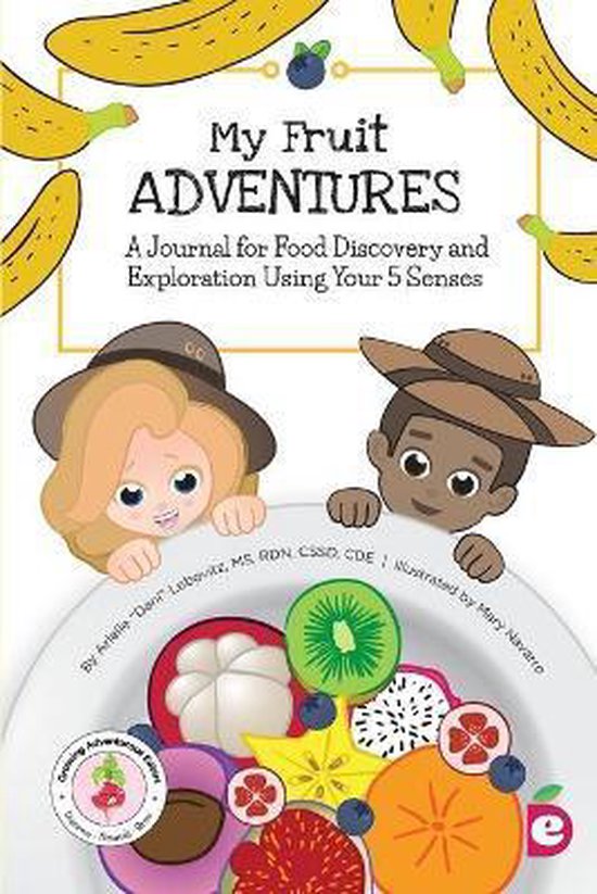 Growing Adventurous Eaters- My Fruit Adventures - cover