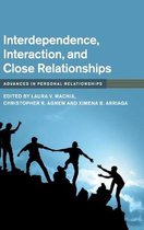 Interdependence Interaction and Close