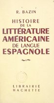 Histoire de la littérature américaine de langue espagnole