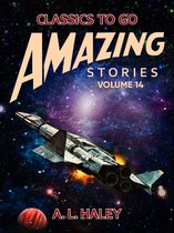 Classics To Go - Amazing Stories Volume 14