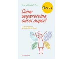 Come supereroina sarei super!