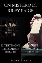 Un Mistero di Riley Paige 15 - Bundle dei Misteri di Riley Paige: Il testimone silenzioso (#15) e Omicidi casuali (#16)