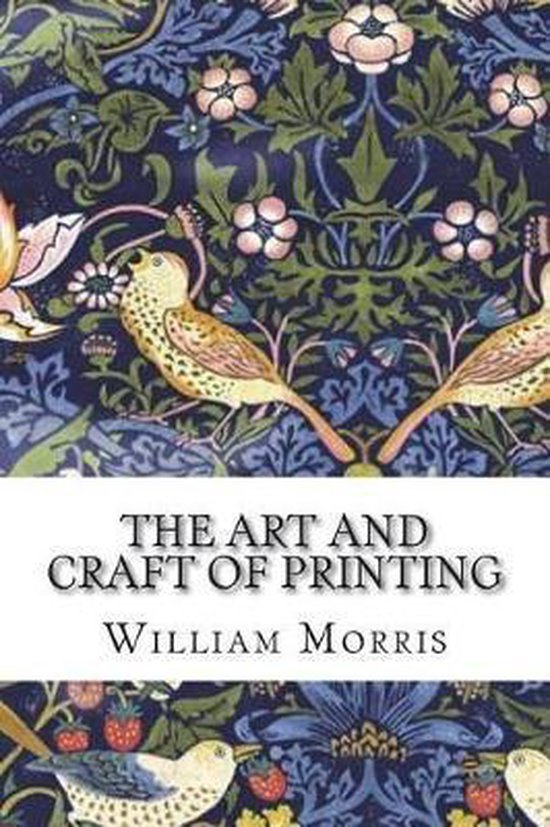 The Art and Craft of Printing