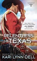 Texas Rodeo6- Relentless in Texas