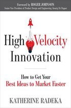 High Velocity Innovation