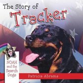 The Story of Tracker, a Series of Books