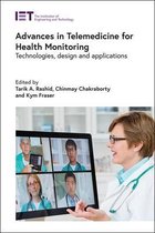 Healthcare Technologies- Advances in Telemedicine for Health Monitoring
