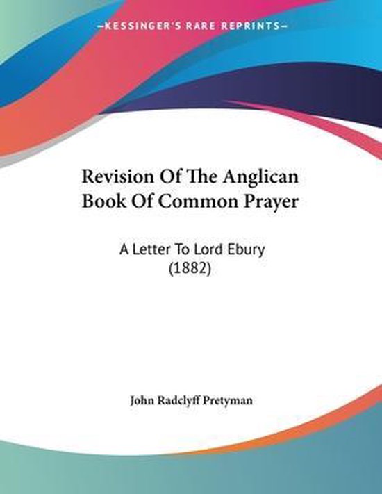 Boek "Revision Of The Anglican Book Of Common Prayer" met een abstracte gekleurde achtergrond.