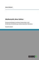 Mathematik Ohne Zahlen