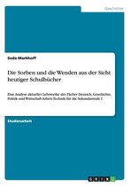 Boek cover Die Sorben und die Wenden aus der Sicht heutiger Schulbucher van Seda Markhoff