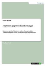 Migration gegen Fachkräftemangel