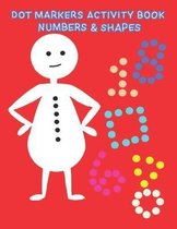 Dot Markers Activity Book Numbers & Shapes