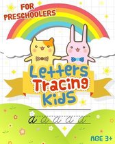 Letters Tracing kids: Handwriting Practice workbook for Preschoolers: Preschool writing Workbook with Sight words for Pre K, Kindergarten an