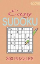Easy Sudoku 300 Puzzles Vol.1: Sudoku for adults easy book