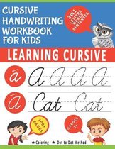 Cursive Handwriting Workbook for Kids: 3 in1 Writing Practice Book to Master Letters / Learning Cursive for 2nd 3rd 4th and 5th Graders / Cursive for
