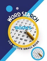 Word Search Books For Adults Small Book: Brain Games Jumbled Words Cognitive Workbook For Dementia, Active Minds Puzzles For Dementia Patients Book of