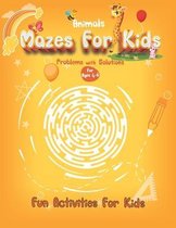 Animals Mazes For Kids for ages 4-6 Fun Activities For Kids