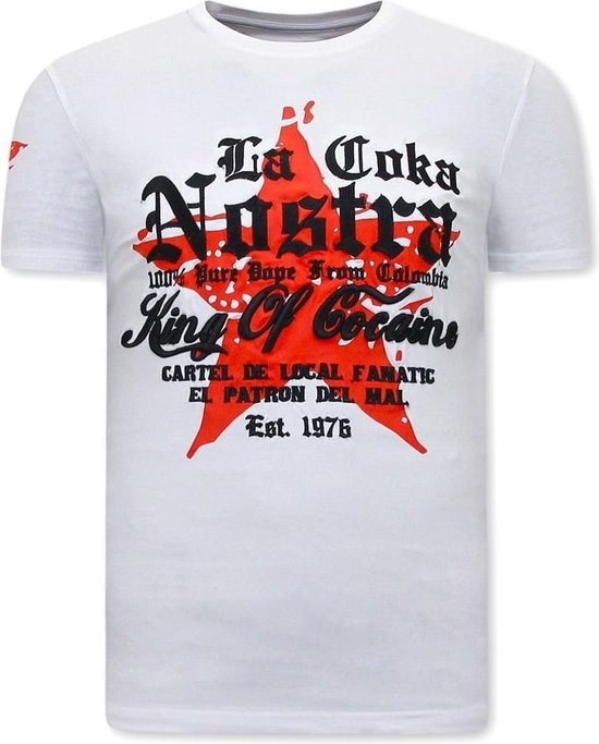 T-shirt Local Fanatic King of Cocaines - La Coka Nostra - Wit - Tailles: S